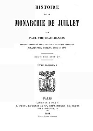 [Gutenberg 42637] • Histoire de la Monarchie de Juillet (Volume 3 / 7)